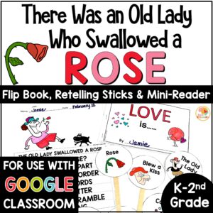 there-was-an-old-lady-who-swallowed-a-rose-activities