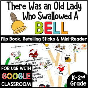 There Was an Old Lady Who Swallowed a Bell Activities COVER