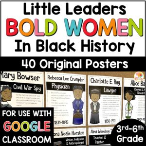 little-leaders-bold-women-in-black-history-posters